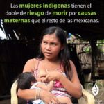 Maternidades tempranas en mujeres indígenas.